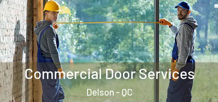 Commercial Door Services Delson - QC
