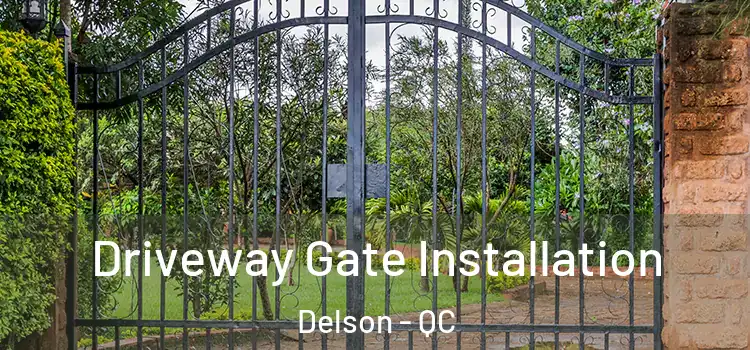  Driveway Gate Installation Delson - QC