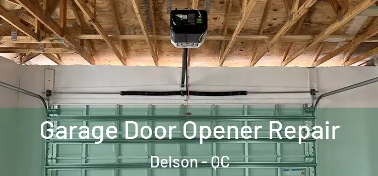  Garage Door Opener Repair Delson - QC