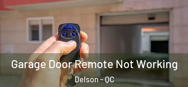  Garage Door Remote Not Working Delson - QC