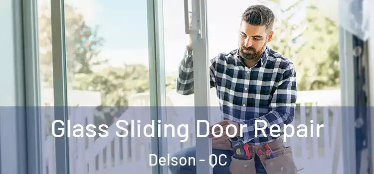  Glass Sliding Door Repair Delson - QC
