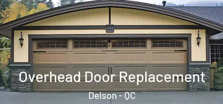  Overhead Door Replacement Delson - QC