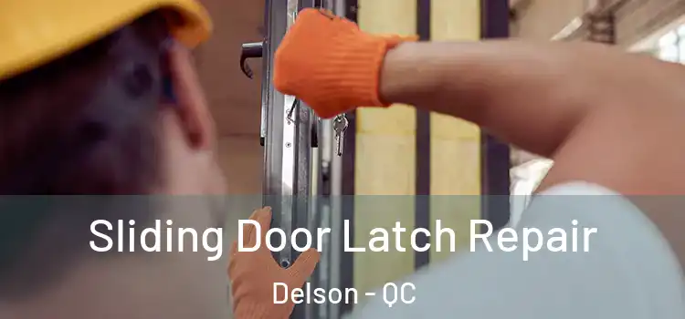  Sliding Door Latch Repair Delson - QC