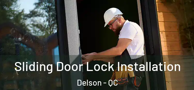 Sliding Door Lock Installation Delson - QC