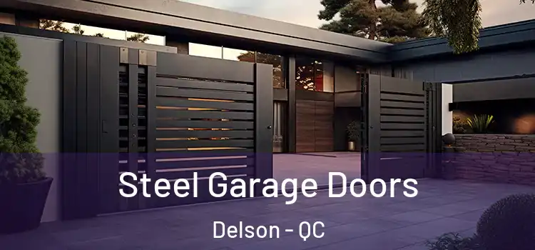 Steel Garage Doors Delson - QC